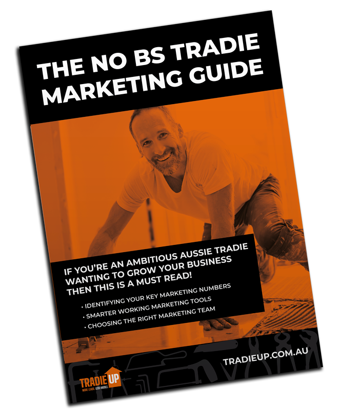 The No BS Tradie Marketing Guide